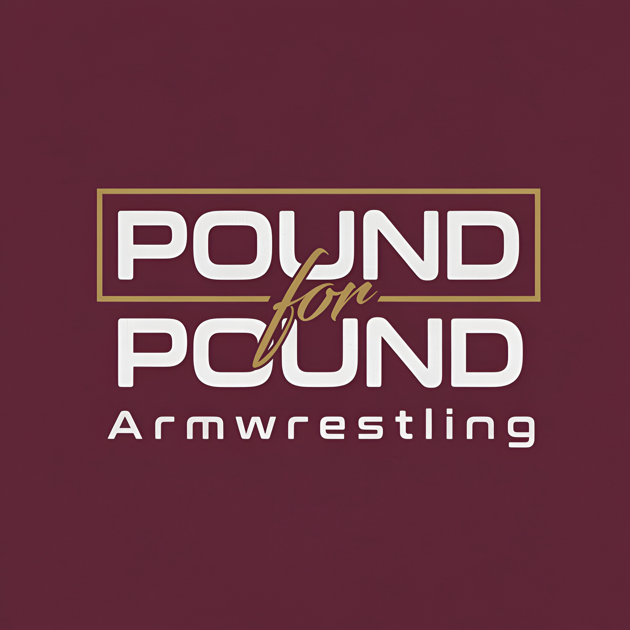 Pound for Pound Armwrestling